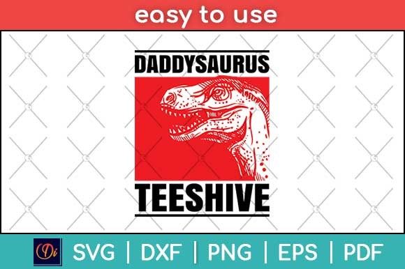 Daddysaurus Funny Daddy Dinosaur Dad Svg Graphics and Print Templates Review