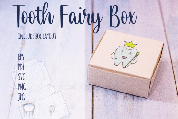 Tooth Fairy Crown Box - SVG, PNG, PDF Graphics & Illustrations